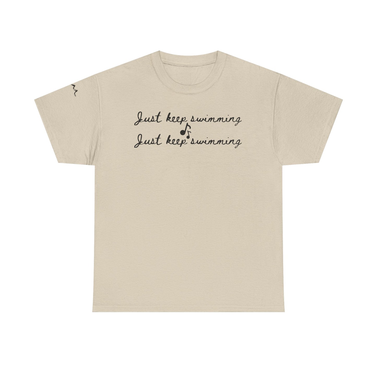Just Keep Swimming Tee