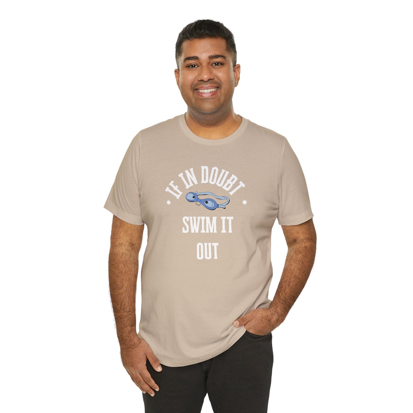 If In Doubt Swim It Out Unisex Jersey Tee - Casual Swimwear Shirt