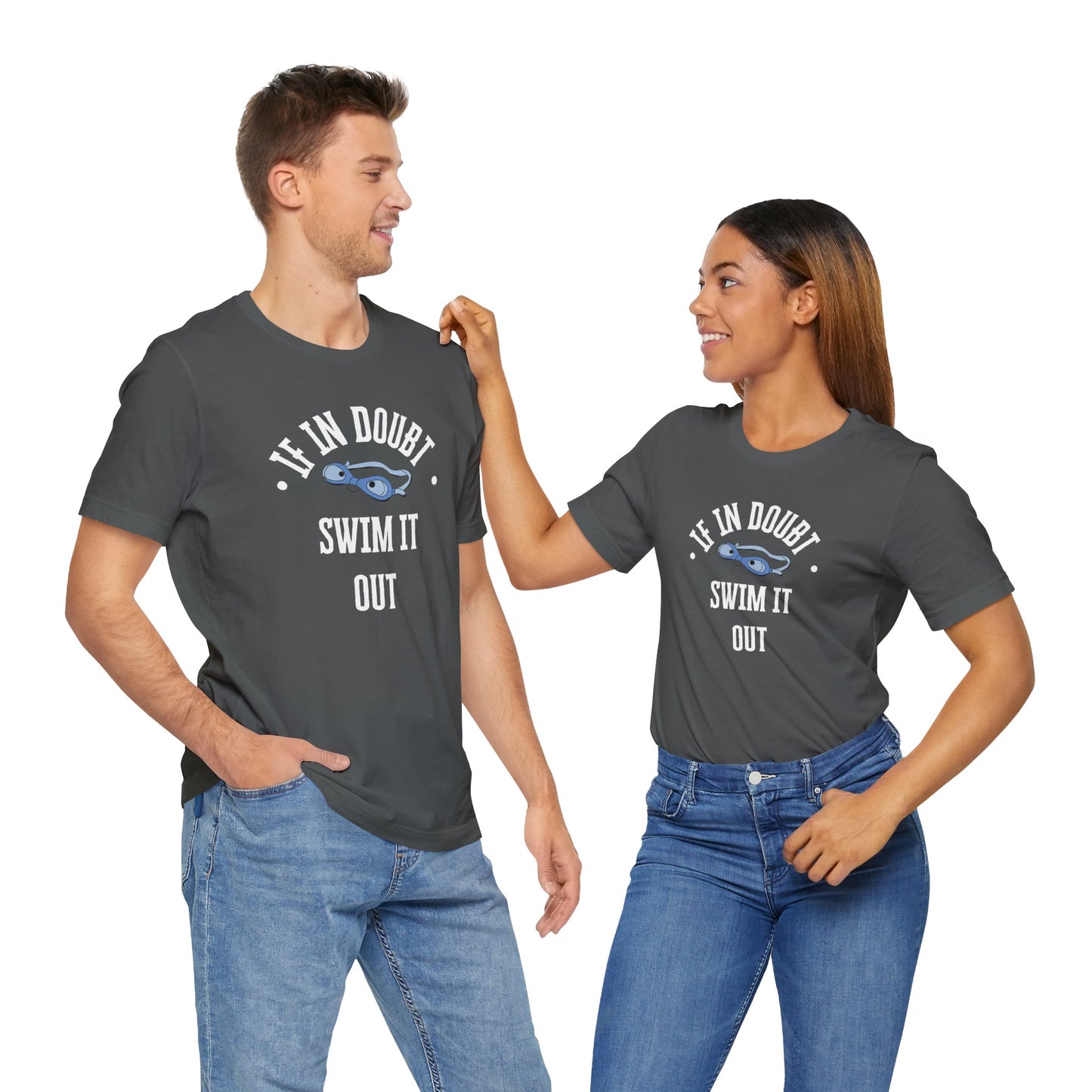If In Doubt Swim It Out Unisex Jersey Tee - Casual Swimwear Shirt