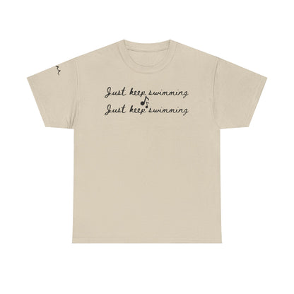 Just Keep Swimming Tee