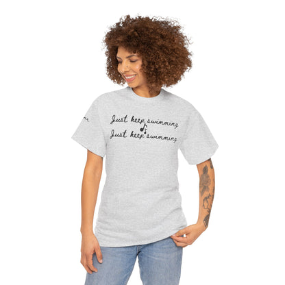 Just Keep Swimming Tee